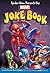 Spider-Man Presents: The Marvel Joke Book