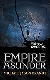 Three of Swords (Empire Asunder Book 1) Three of Swords (Empire Asunder Book 1)
