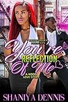 You're A Reflection Of Me: A Hood Love Story