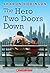 The Hero Two Doors Down: Based on the True Story of Friendship Between a Boy and a Baseball Legend