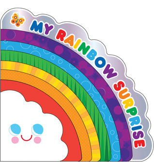 My Rainbow Surprise (Board Book)