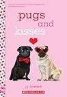 Pugs and Kisses by J.J. Howard