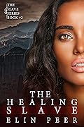 The Healing Slave: Sybina's Story