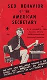 Sex Behavior of the American Secretary