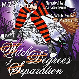 Witch Degrees of Separation (Witch Squad Mystery #3)