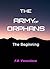 The Army of Orphans: The Beginning