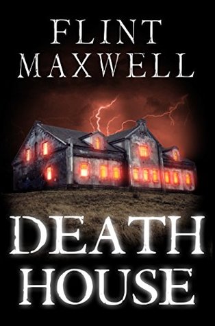 Death House (Kindle Edition)