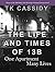 The Life and Times of 13B: ...