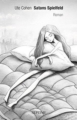 Satans Spielfeld (German Edition)