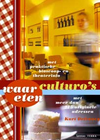 Waar eten culturo's (Paperback)