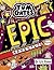 Epic Adventure (kind of) (Tom Gates #13)
