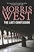 The Last Confession by Morris L. West