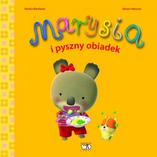 Marysia i pyszny obiadek (Marysia)