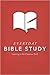 Everyday Bible Series: Bible Study
