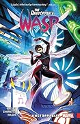 The Unstoppable Wasp, Vol. 1: Unstoppable!