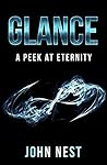 GLANCE: A PEEK AT ETERNITY