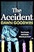 The Accident