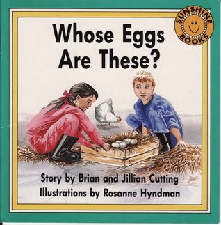 Whose Eggs Are These? (Sunshine Books)