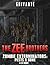 The Zee Brothers: Pests B' Gone: A ZX Short (Zombie Exterminators)