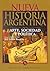 Arte, sociedad y política: Nueva Historia Argentina Tomo II (Spanish Edition)