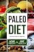 Paleo Diet For Beginners: T...