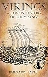 Vikings: A Concis...