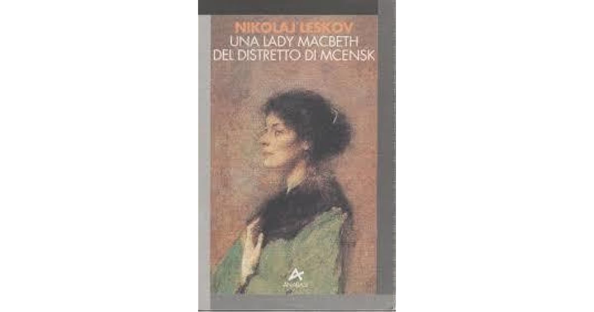 Una Lady Macbeth Del Distretto Di Mcensk