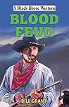 Blood Feud (Black Horse Western Book 0) Blood Feud (Black Horse Western Book 0)
