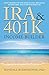 IRA & 401k Income Builder: A Guide To Increasing Your Income Through Real Estate, Mortgage Notes, And Private Lending Using Self Directed Retirement Plans