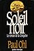 Soleil Noir: Le Roman De La Conquête