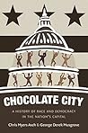 Chocolate City: A...