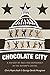 Chocolate City by Chris Myers Asch