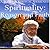 Advancing Spiritual Awareness: Spirituality: Reason and Faith