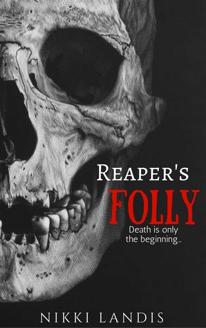 Reaper's Folly (Fight for Light Short Story)