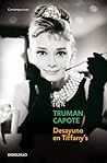 Desayuno en Tiffany's by Truman Capote