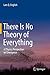 There Is No Theory of Everything: A Physics Perspective on Emergence