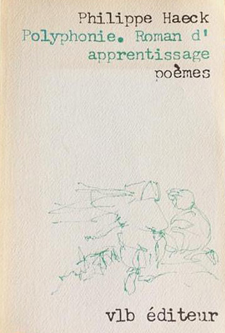 Polyphonie. Roman d'apprentissage