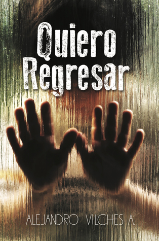 quiero regresar