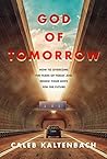 God of Tomorrow: ...