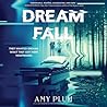 Dreamfall by Amy Plum Dreamfall by Amy Plum