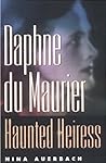 Daphne du Maurier, Haunted Heiress