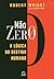 Não-Zero by Robert Wright