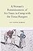 A Woman's Reminiscences of Six Years in Camp with the Texas R... by Lou Conway Roberts