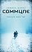 Commune: Book Two (Commune,...