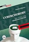 Cyberchoroby. Jak...