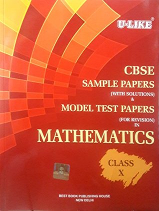 U-Like CBSE Mathematics Sample Papers with Solutions for Class 10 (Paperback)