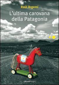 L'ultima carovana della Patagonia
