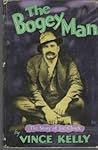 The Bogey Man by Vince Kelly