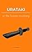 Urataki or the Human Mushang by R.G. Cardoso