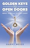 Golden Keys To Open Doors: About spiritual cotton candy Golden Keys To Open Doors: About spiritual cotton candy